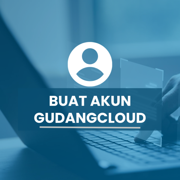 Buat Akun GUDANGCLOUD